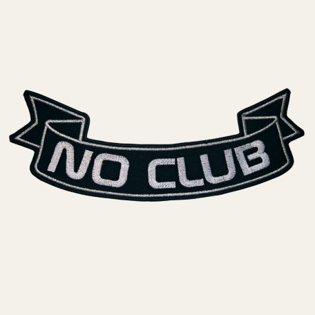 Hímzett "No Club" Feliratos Felvarró